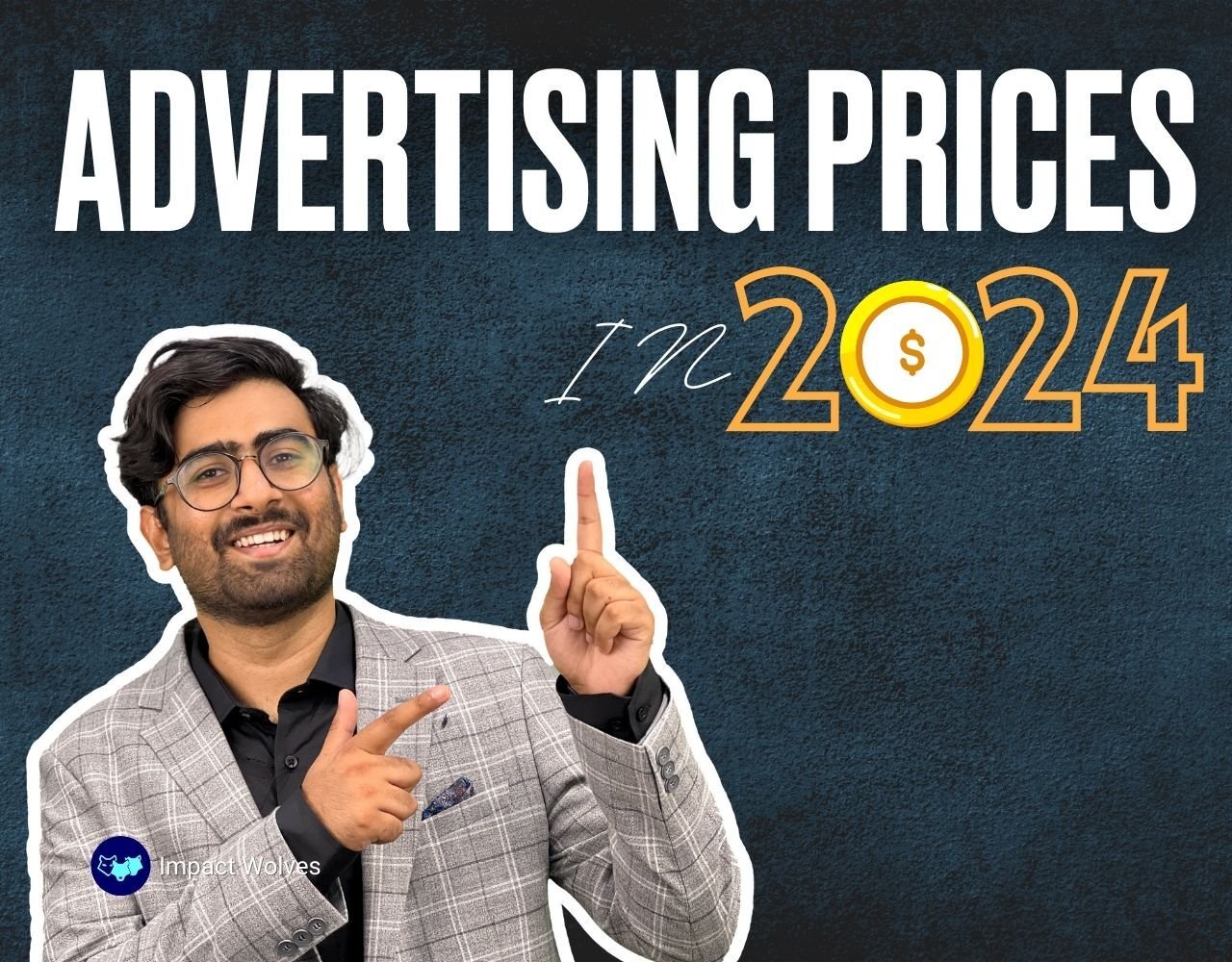 Advertising Prices in 2024